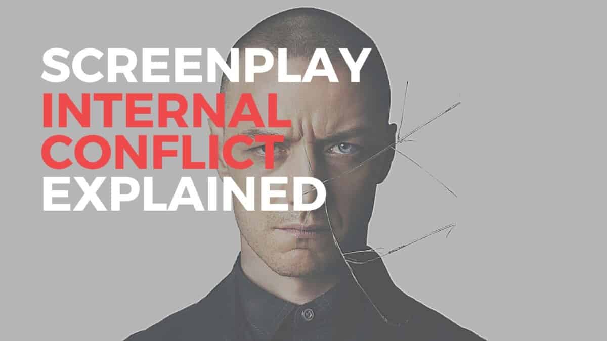 Screenplay Internal Conflict