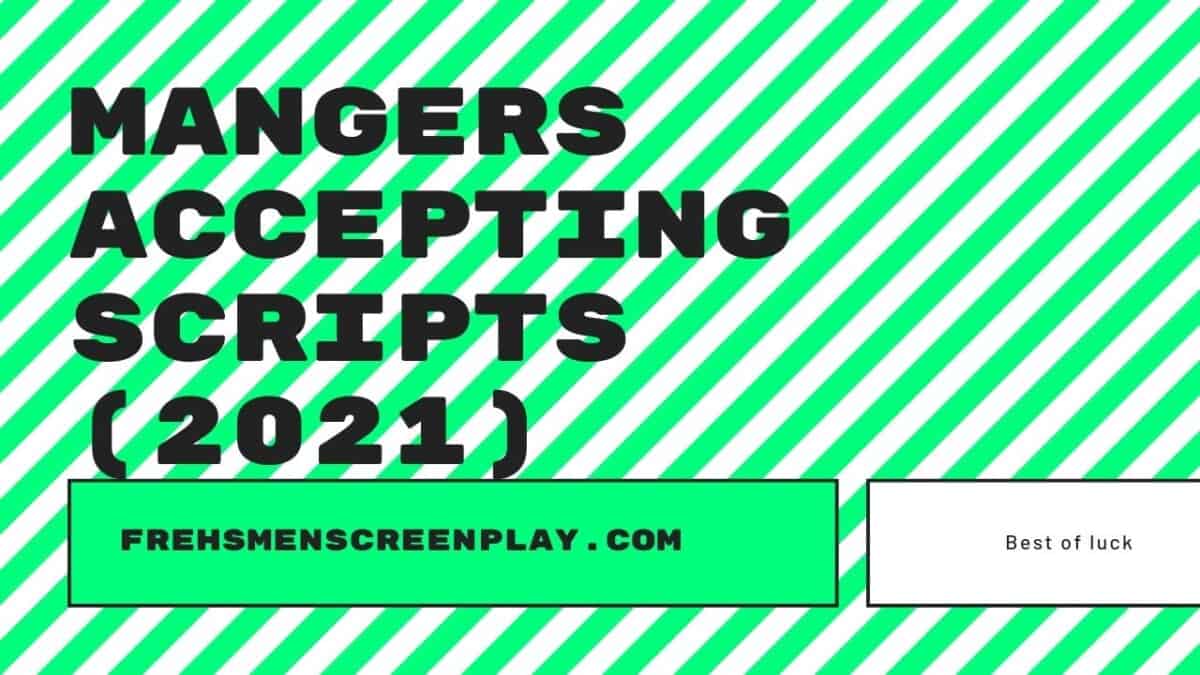 managers accepting scripts