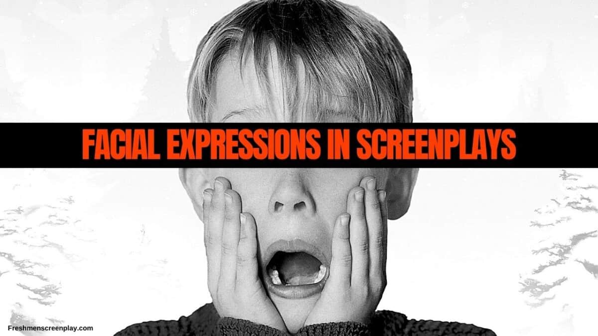 Facial expressions in screenplays