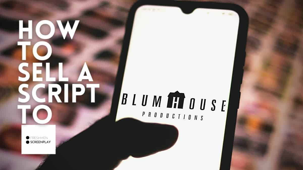 How to Submit a Script to Blumhouse?
